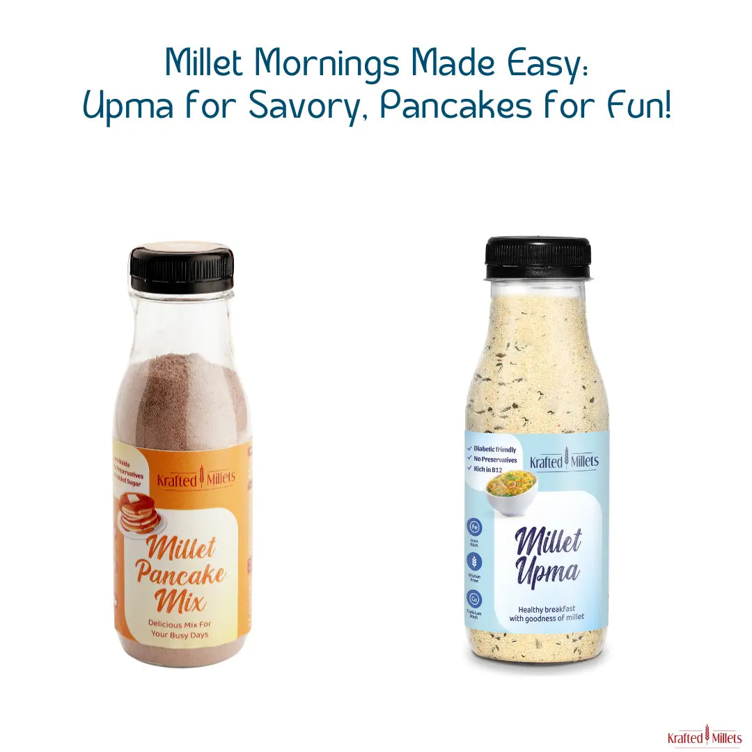 Millet Pancake mix and Millet Upma mix.
