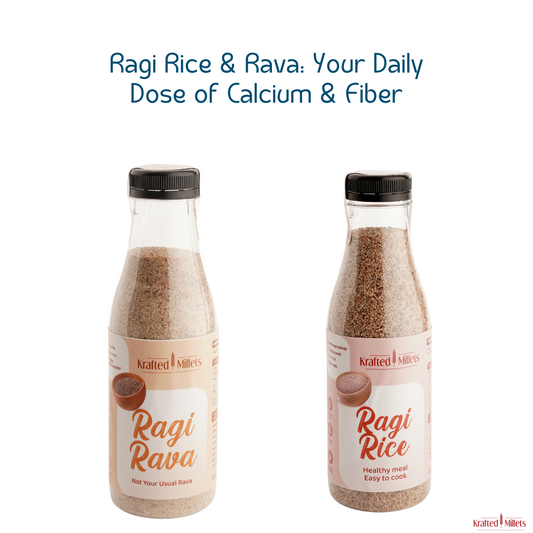 Ragi rice and Ragi Rava